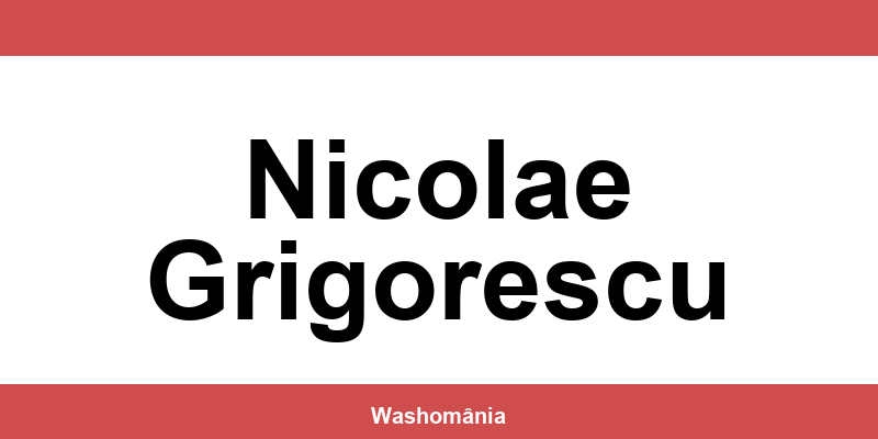 Spălătorie Auto NON-STOP Nicolae Grigorescu – contact și telefon